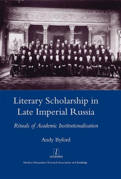 Literary Scholarship in Late Imperial Russia (1870s-1917)