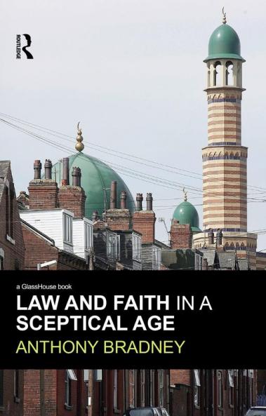 Law and Faith in a Sceptical Age