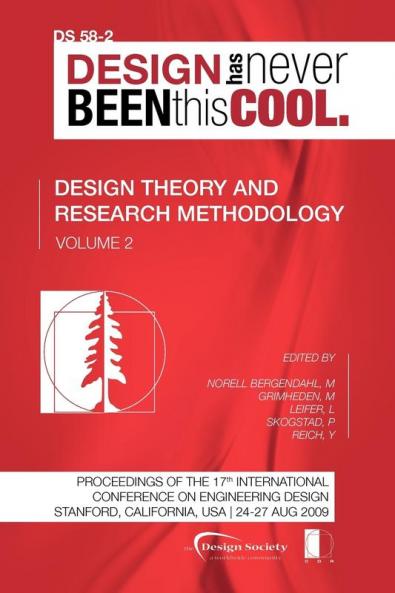 Proceedings of ICED'09 Volume 2 Design Theory and Research Methodology