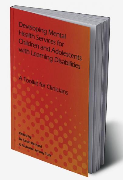 Developing Mental Health Services for Children and Adolescents with Learning Disabilities