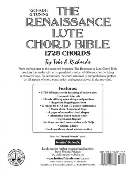 The Renaissance Lute Chord Bible: Standard 'G' Tuning 1728 Chords: FFHB26 (Fretted Friends Music)