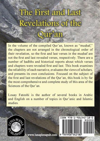 The First and Last Revelations of the Qur'an