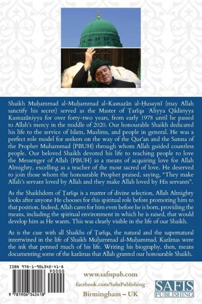 A Life of Love for the Prophet Muhammad (PBUH): A Biography of Shaikh Muhammad Al-Muhammad Al-Kasnazan