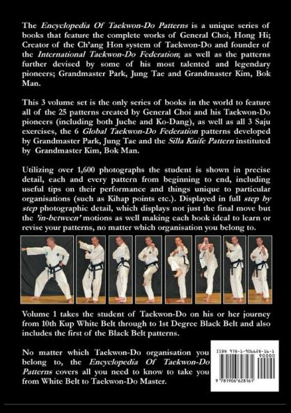 The Encyclopedia of Taekwon-Do Patterns Vol 1