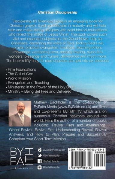 Discipleship for Everyday Living Christian Growth Following Jesus Christ and Making Disciples of All Nations
