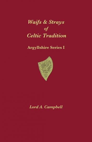 Waifs & Strays of Celtic Tradition