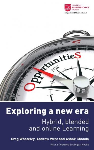 Exploring a new era - hybrid blended and online learning