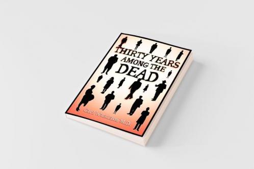Thirty Years Among the Dead