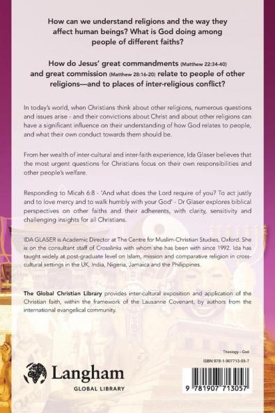 The Bible and Other Faiths: What Does the Lord Require of Us? (Global Christian Library)