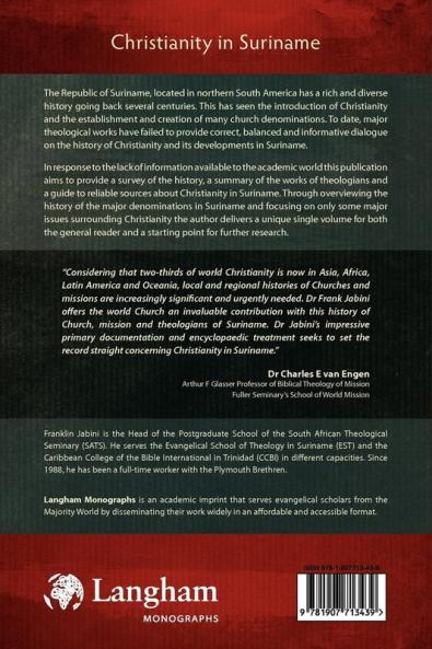 Christianity in Suriname: An Overview of Its History Theologians and Sources