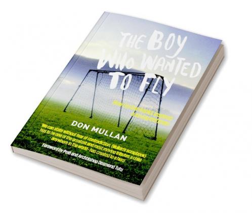 The Boy Who Wanted To Fly