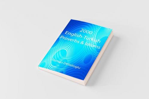 2000 English-Turkish Proverbs & Idioms