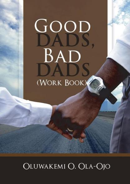 GOOD DADS BAD DADS - WORKBOOK