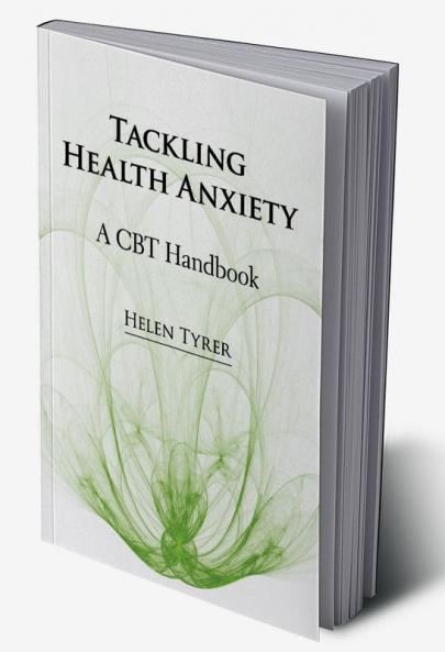 Tackling Health Anxiety