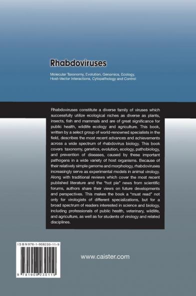 Rhabdoviruses: Molecular Taxonomy Evolution Genomics Ecology Host-Vector Interactions Cytopathology and Control