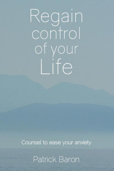 Regain control of your life
