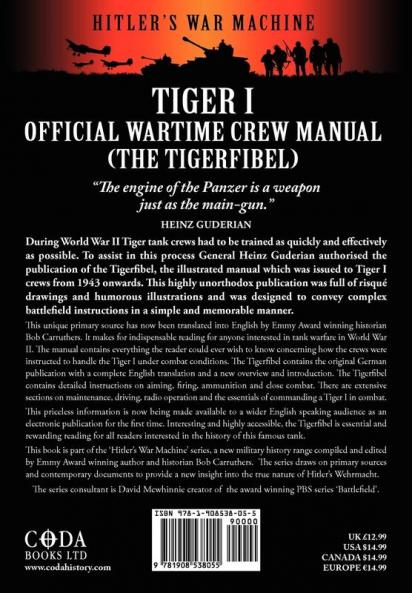 Tiger I - Official Wartime Crew Manual (the Tigerfibel)