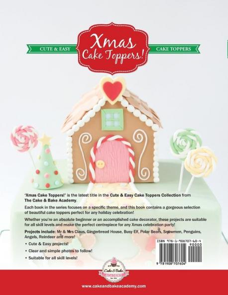 Xmas Cake Toppers! Cute & Easy Christmas Cake Toppers! Fondant Fun for any Festive Celebration!