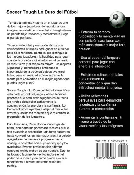 Soccer Tough - Lo Duro Del Futbol: Tecnicas Sencillas De Psicologia Del Futbol Para Mejorar Tu Juego