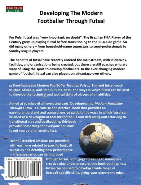 Developing the Modern Footballer through Futsal
