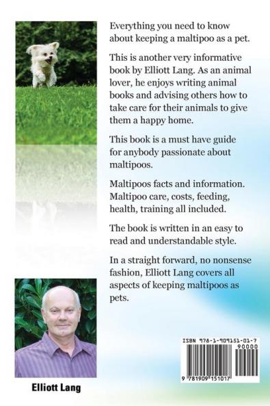 Maltipoo Complete Owner's Manual. Maltipoos Facts and Information. Maltipoo Care Costs Feeding Health Training All Included.