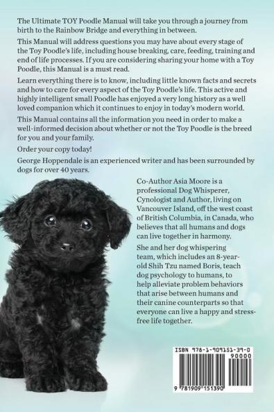 Toy Poodles. the Ultimate Toy Poodle Manual. Toy Poodles Pros and Cons Size Training Temperament Health Grooming Daily Care All Included.