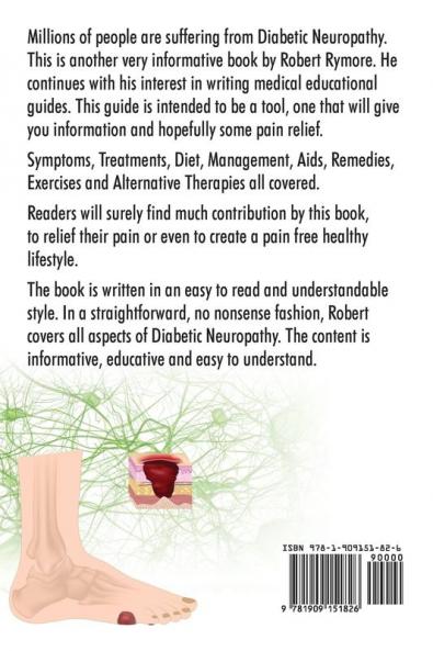 Diabetic Neuropathy. Diabetic Neuropathy Symptoms Treatments Diet Management Natural Remedies Vitamins and Exercises All Covered.
