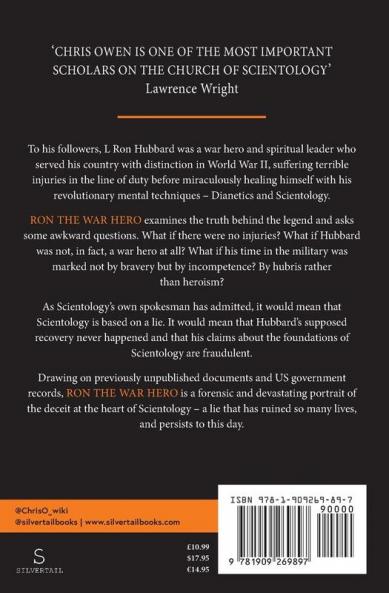Ron The War Hero: The True Story of L. Ron Hubbard's Calamitous Military Career