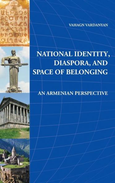 National Identity Diaspora and Space of Belonging