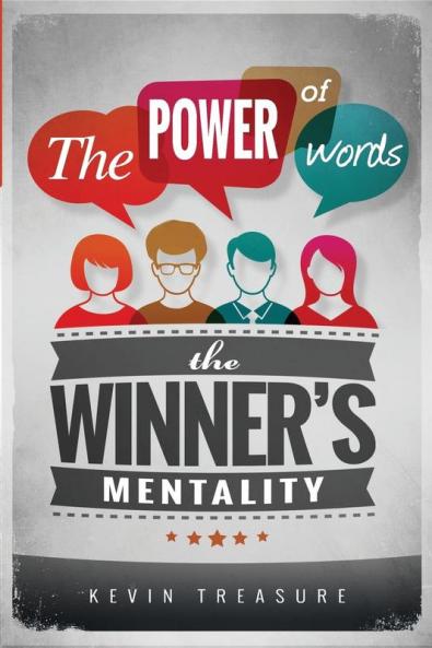 The Power of Words: The Winners Mentality