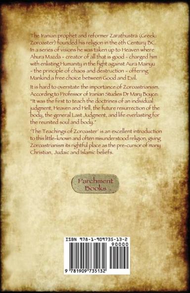 The Teachings of Zoroaster and the Philosophy of the Parsi Religion