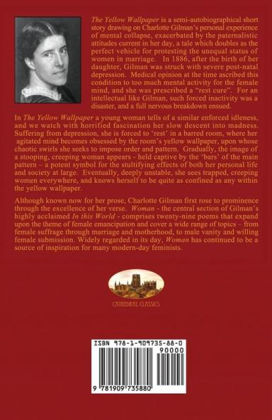 'The Yellow Wallpaper'; with 'Woman' Gilman's Acclaimed Feminist Poetry (Aziloth Books)