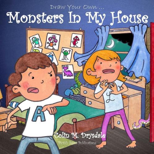 Draw Your Own Monsters In My House: 1 (Draw Your Own Encyclopedia)