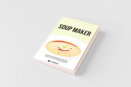 The Skinny Soup Maker Recipe Book