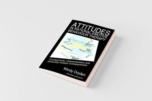 Attitudes in Rational Emotive Behaviour Therapy (REBT)