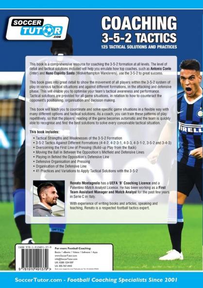 Coaching 3-5-2 Tactics - 125 Tactical Solutions & Practices