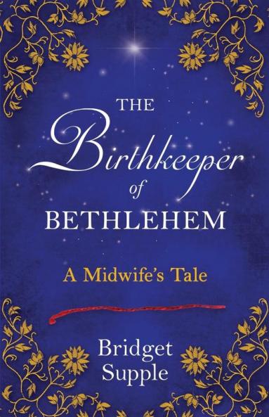 The Birthkeeper of Bethlehem