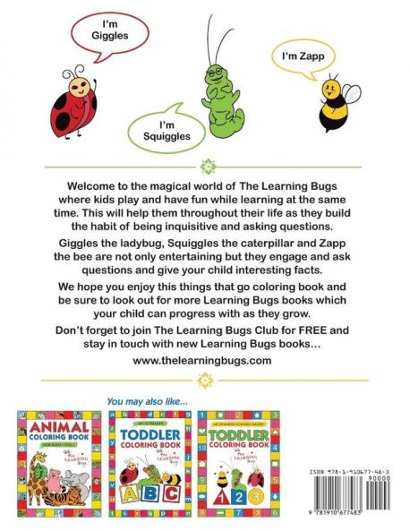 Things That Go Coloring Book with The Learning Bugs: Fun Children's Coloring Book for Toddlers & Kids Ages 3-8 with 50 Pages to Color & Learn About Cars Trucks Tractors Trains Planes & More