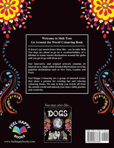 Shih Tzus Go Around the World Colouring Book: Fun Shih Tzu Colouring Book for Adults and Kids 10+