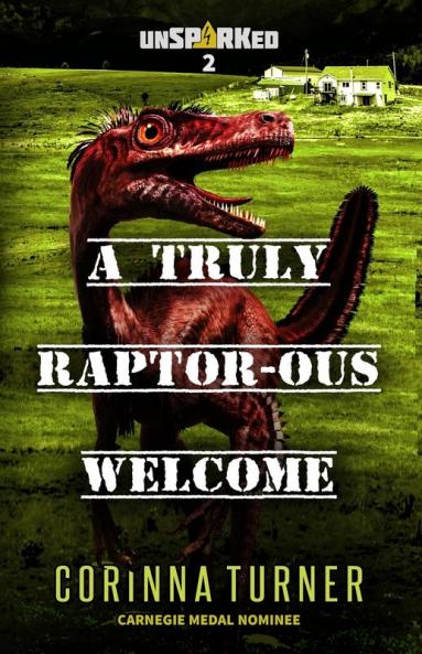 A Truly Raptor-ous Welcome: 2 (Unsparked)