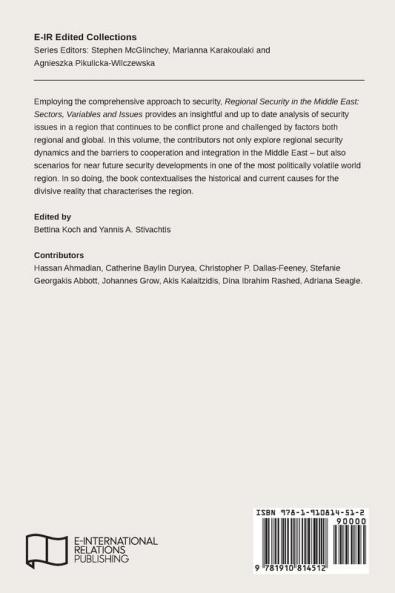 Regional Security in the Middle East: Sectors Variables and Issues