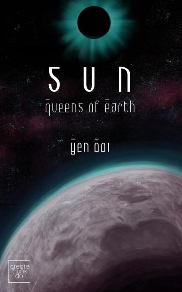 Sun: Queens of Earth: 1