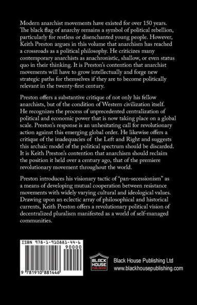 Attack The System: A New Anarchist Perspective for the 21st Century