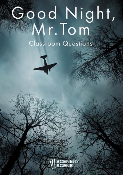 Good Night Mr. Tom Classroom Questions
