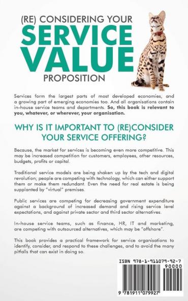 (Re)Consider your Service Value Proposition: How to create more value for the customers employees and owners of service organisations