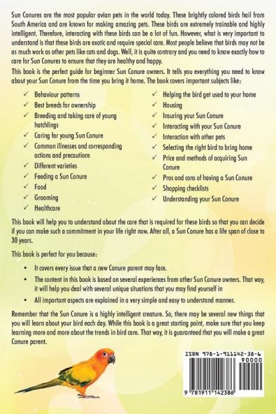 Sun Conure. Sun Conures as pets. Sun Conures Keeping Pros and Cons Care Housing Diet and Health.