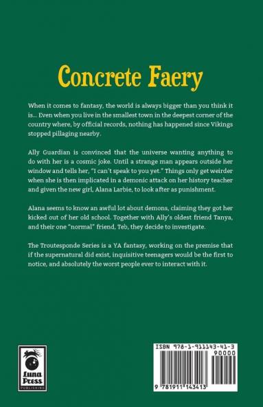 Concrete Faery: Book I of the Troutespond Series: 1