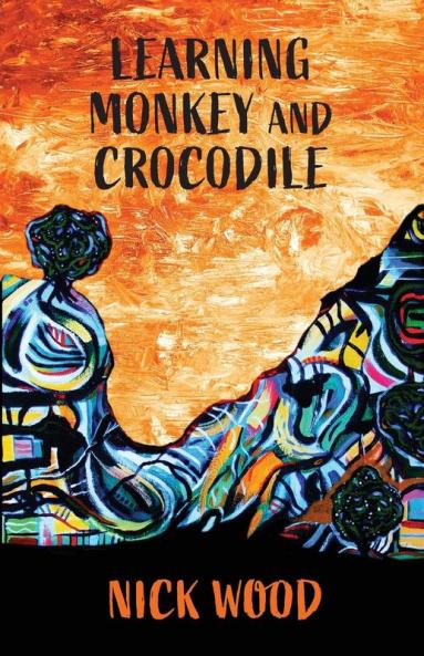 Learning Monkey and Crocodile: 7 (The Harvester Series)