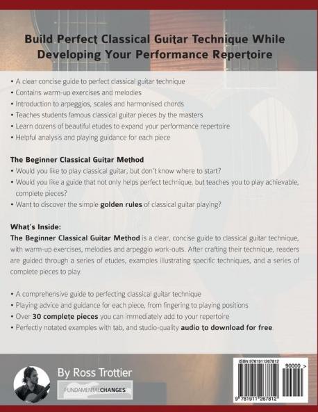 The Beginner Classical Guitar Method