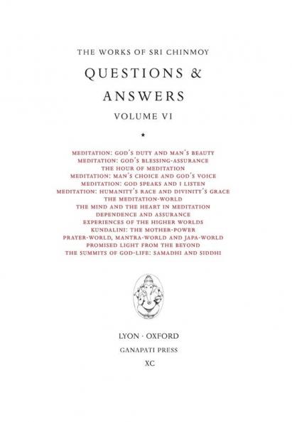 Sri Chinmoy: Answers VI